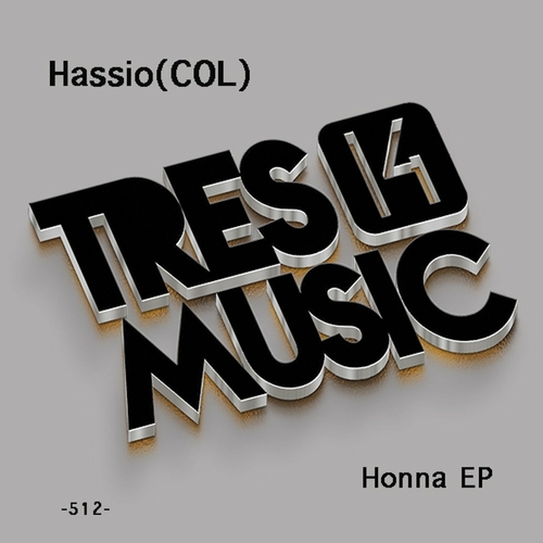 Hassio (COL) - Honna EP [TRES14512]